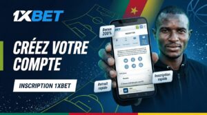 1xbet inscription cameroun